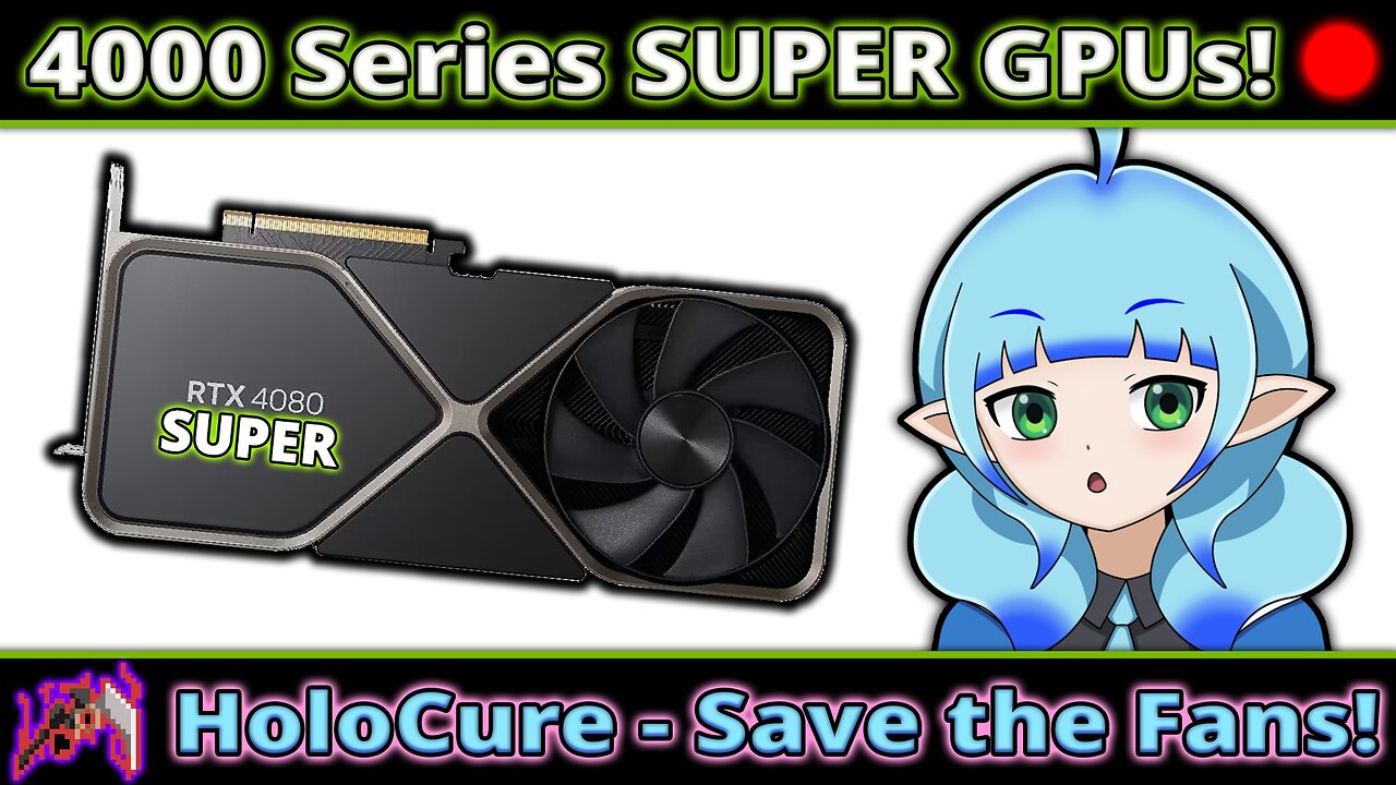 VOD: NVIDIA Reveals 40 SUPER GPUs!