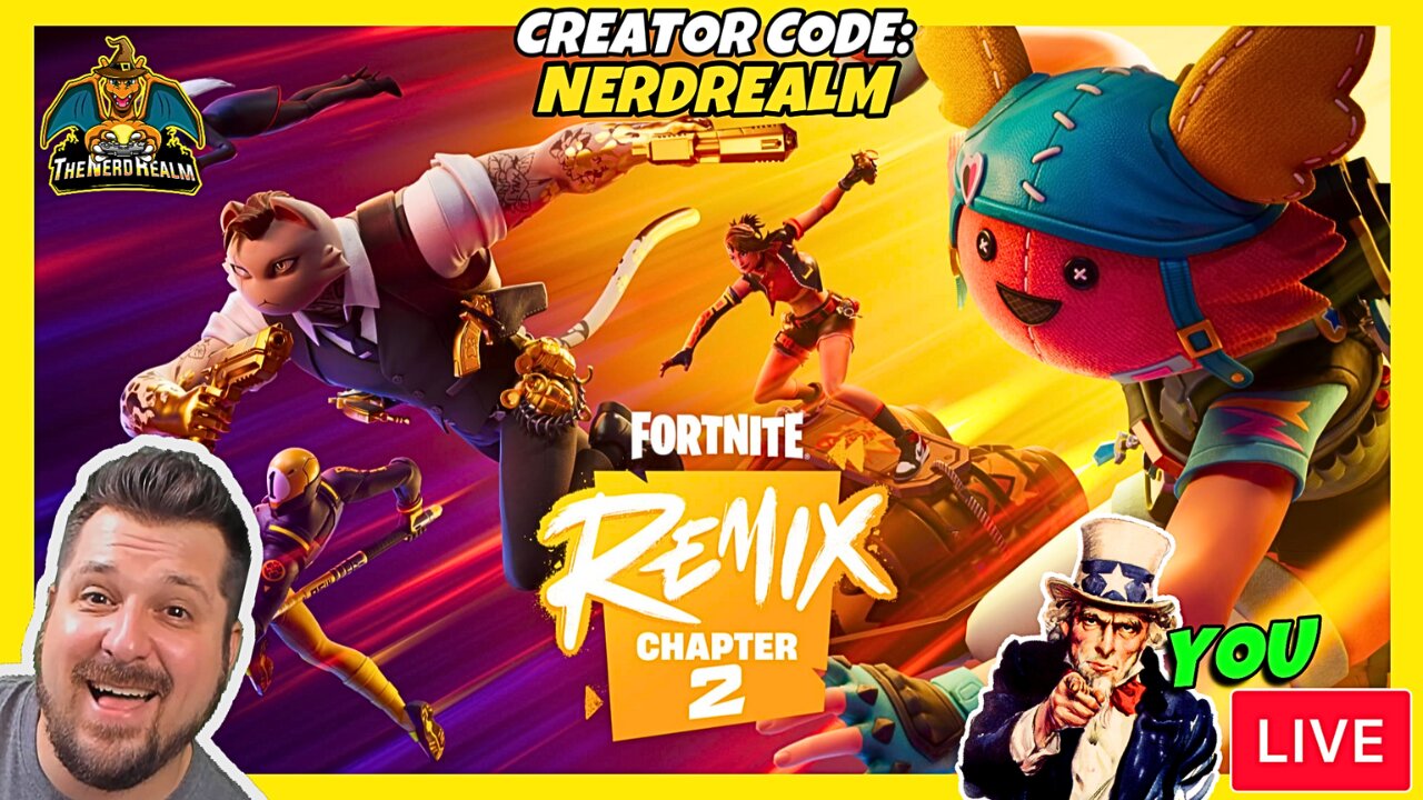 Fortnite Chapter 2 Remix w/ YOU! Creator Code: NERDREALM 11/19/24