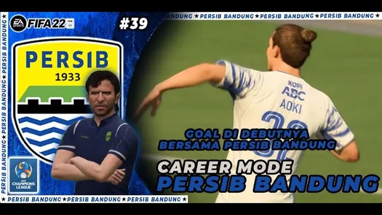 FIFA 22 PERSIB CAREER MODE | LAGA KEDUA AFC CHAMPIONS LEAGUE HADAPI AL FATEH #39