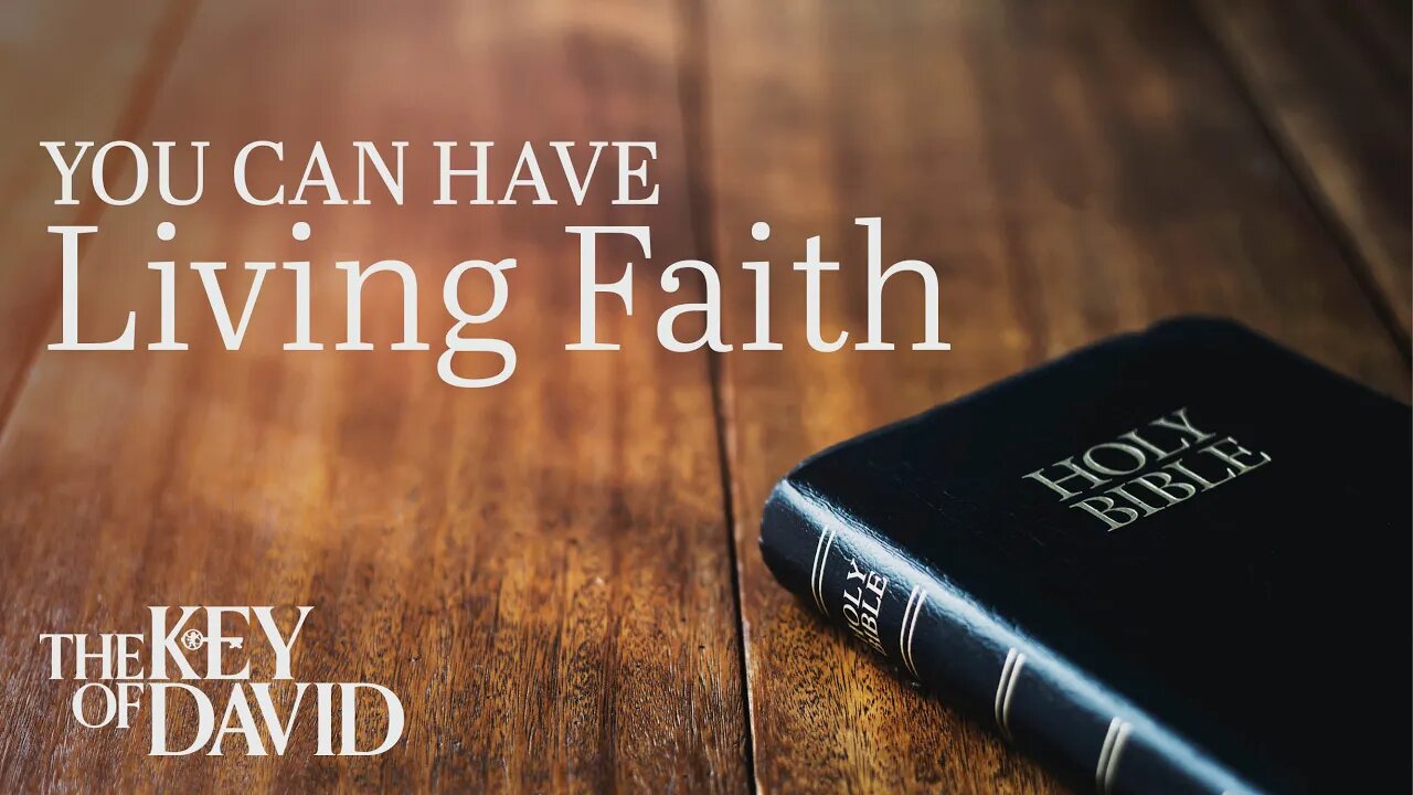 You Can Have Living Faith