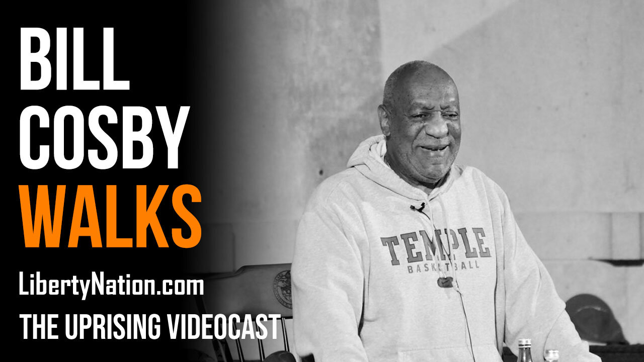 Bill Cosby Walks - The Uprising Videocast