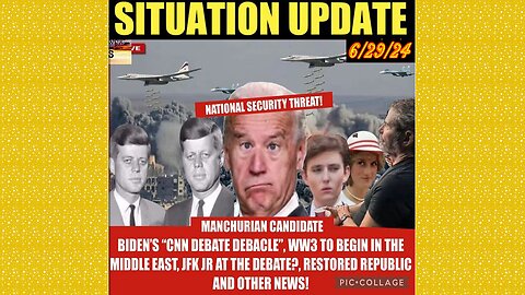 SITUATION UPDATE 6/29/24 - Trump & Biden Debate, Nato At War W/Russia, Israel & Hezbollah