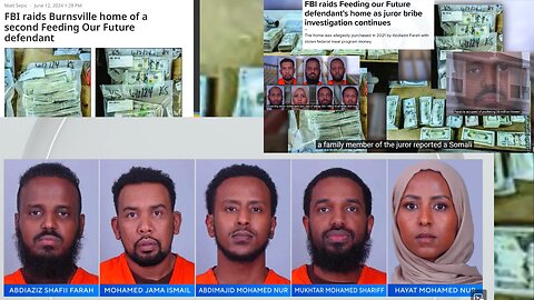 Feds Raid Somali Children Food Program Fraudsters After Bribing Jury - Dem's Go Easy on Allies