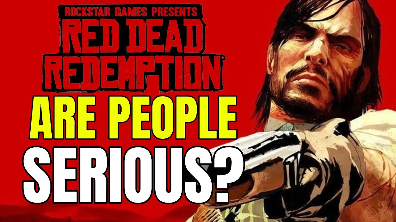 I CAN'T BELIEVE Some People Are Defending The Red Dead Redemption Port...