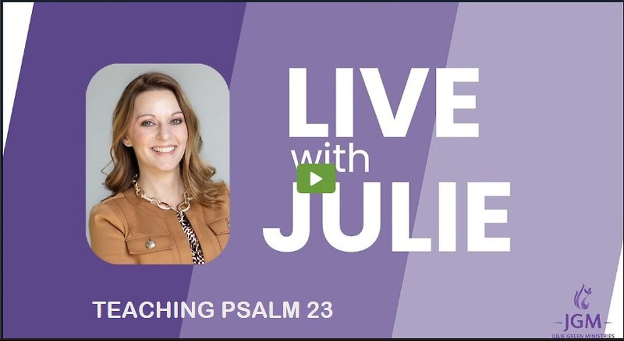 Julie Green subs TEACHING PSALM 23