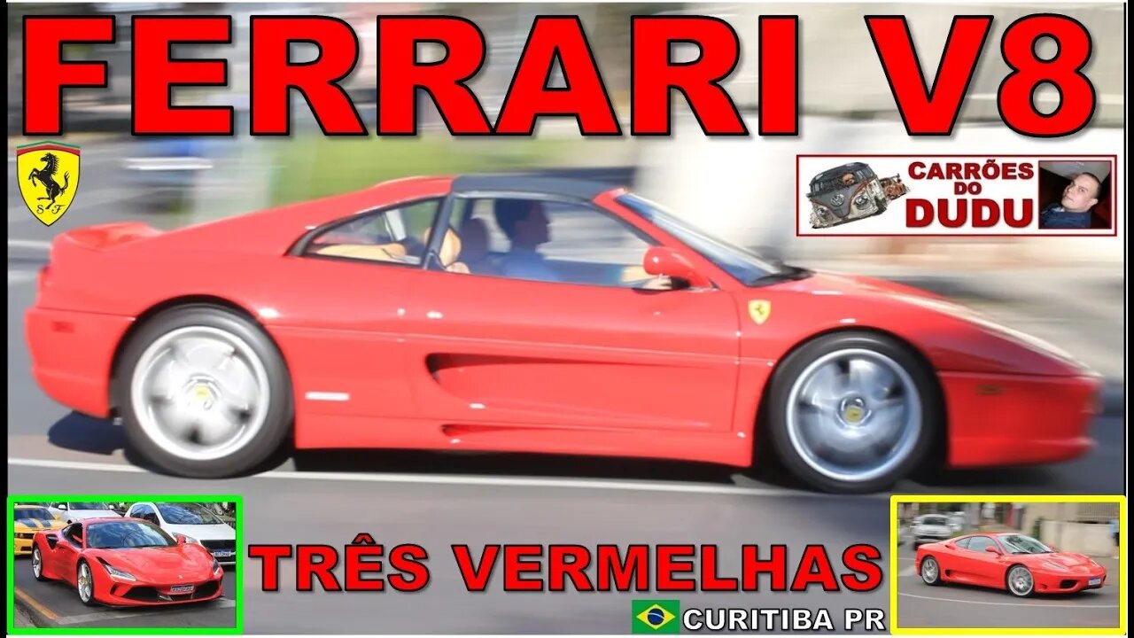 FERRARI V8 - 355, 360 E F8 TRIBUTO NO DOMINGÃO PRAÇA DA ESPANHA - CARRÕES DO DUDU