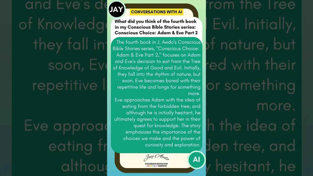 Jay's Conscious Bible Stories: Conscious Choice: Adam & Eve Part 2 Book Review