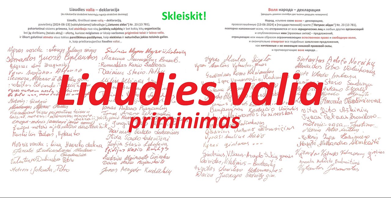 Liaudies valia - priminimas... Įvykusio fakto užtvirtinimas ir paviešinimas