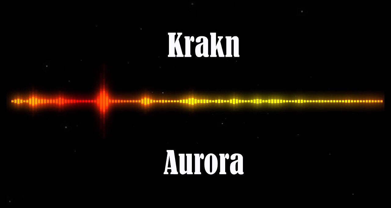 Krakn - Aurora