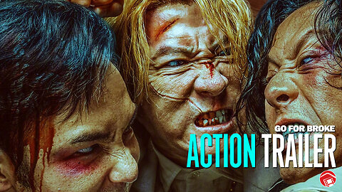 GO FOR BROKE / REBIRTH - Trailer 2 (2024) 重生