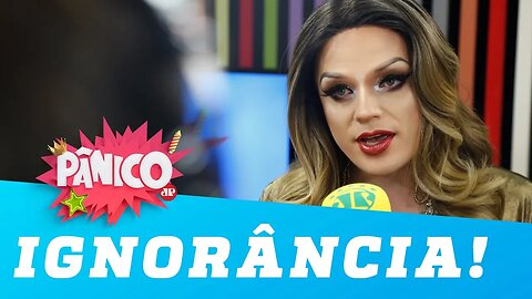 De onde vem o preconceito? Ignorância!