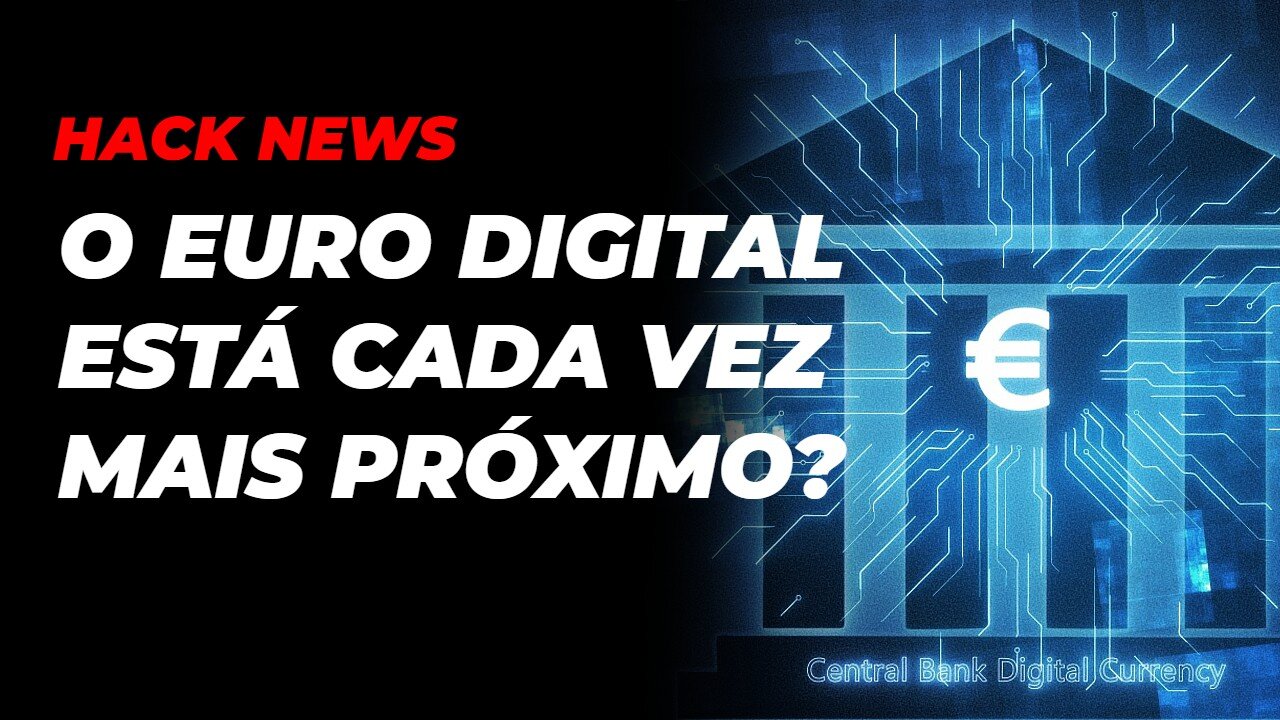 EURO DIGITAL ?! SAIBA O QUE ESTÁ PRESTES A ACONTECER | HACKNEWS