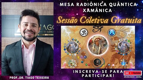 Mesa Radiônica Quântica Xamânica - Sessão Coletiva Gratuita