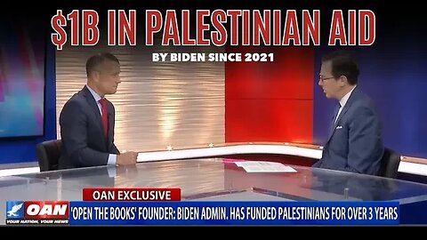 One America News: Biden Administration has Provided $1B in Palestinian Aid Since 2021