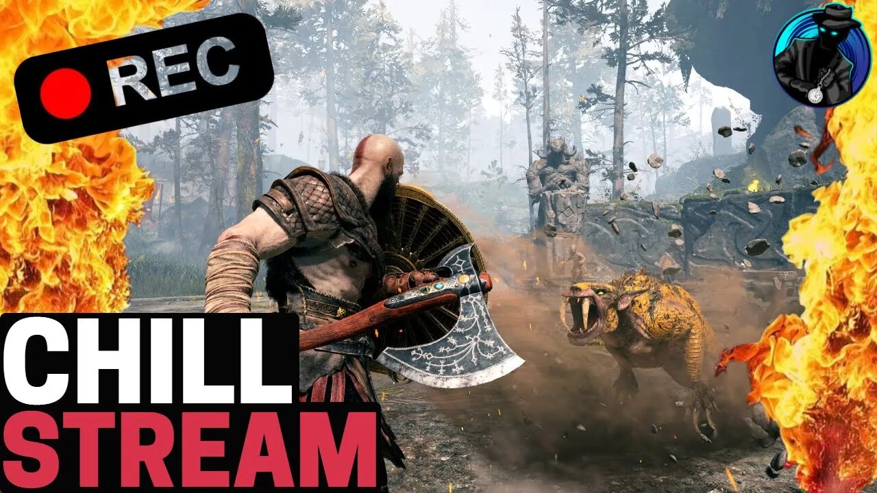 CHILL STREAM - Gaming And Chat W/ God Of War