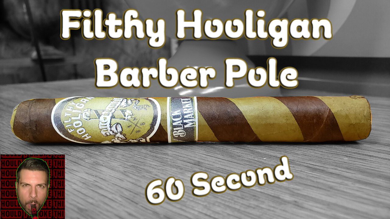 60 SECOND CIGAR REVIEW - Alec Bradley Filthy Hooligan