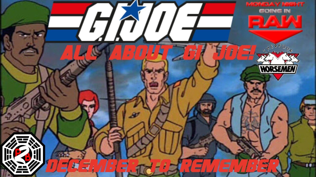 Going In Raw | All About GI JOE | W/Sp Guest Slasher McSplitter | Episode 283 |