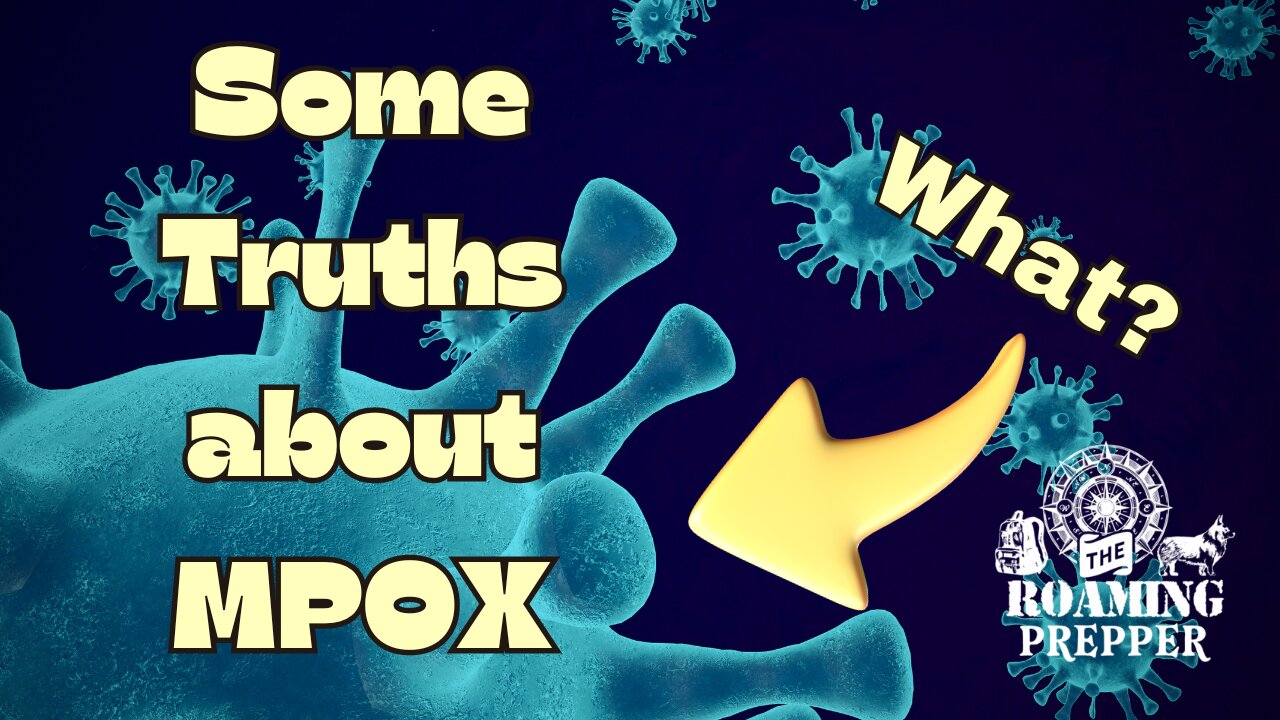 Some Truths About MPox...