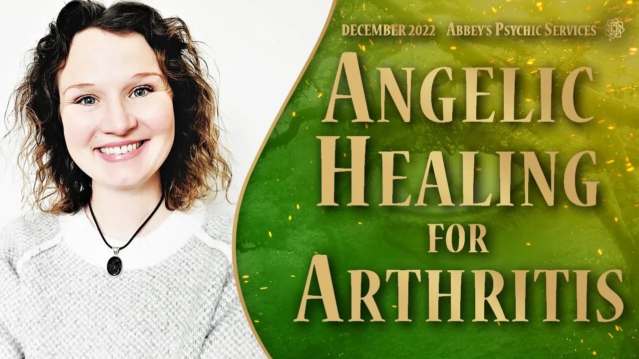 Healing Arthritis with Angel of Peace - Distance Energy Healing Session