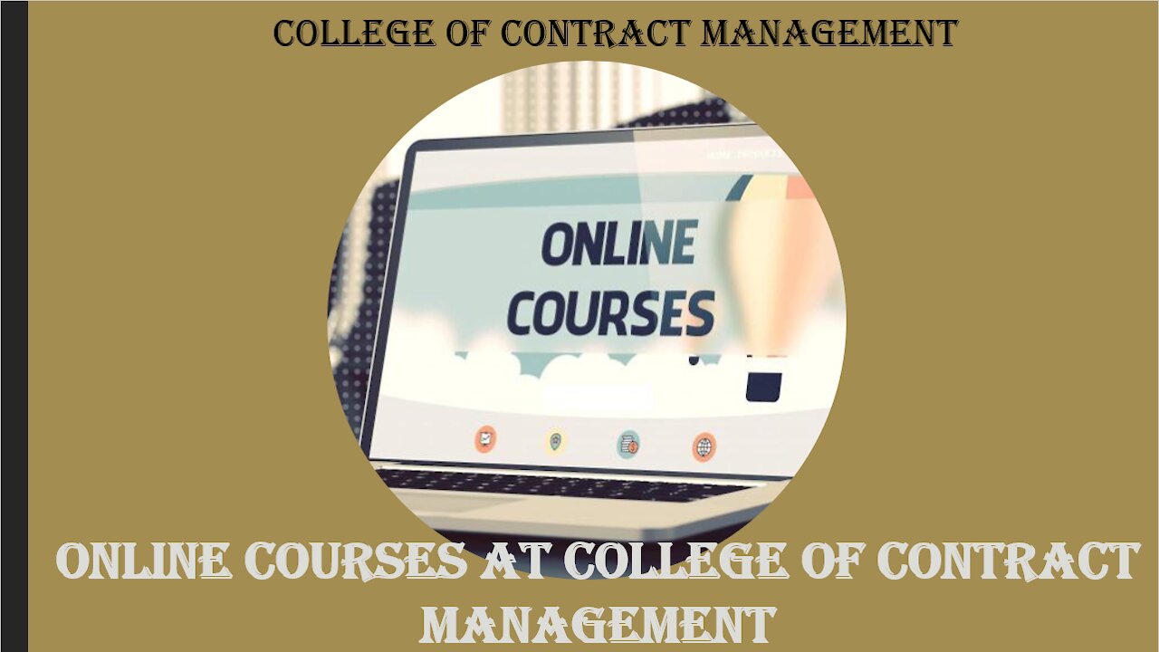 Online courses at college of contract management