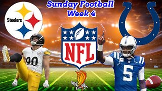 Pittsburgh Steelers Vs Indianapolis Colts: NFL Wee 4 Watch Party and Play by Play