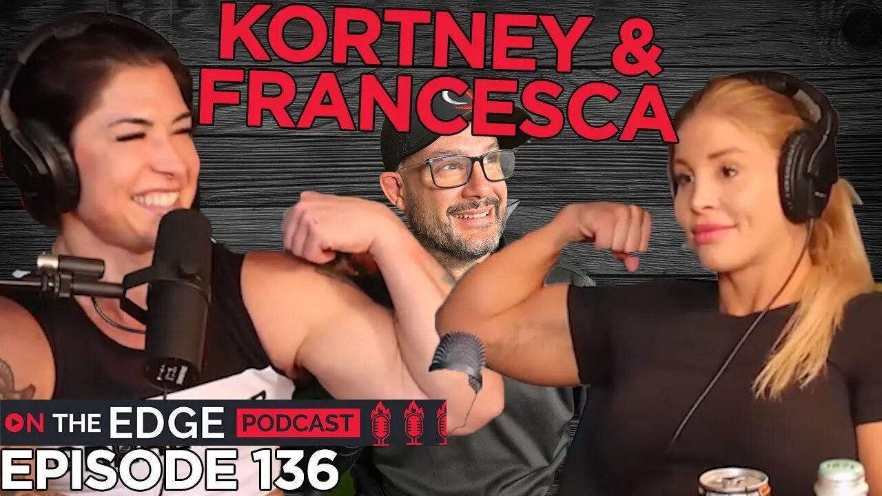 E136: Slap Fighting, Wrestling, and Entertainment with Kortney & Francesca