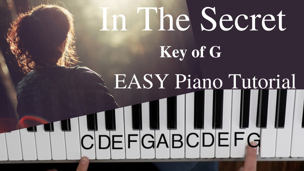 In The Secret -Andy Park (Key of G)//EASY Piano Tutorial