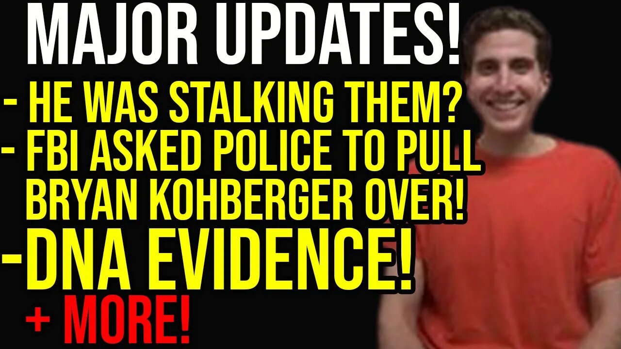 MAJOR UPDATES! Idaho Four Murders Suspect Bryan Kohberger is in BIG Trouble!