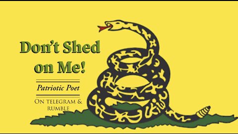 Don’t Shed on Me