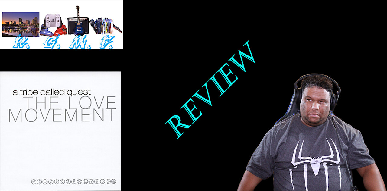 A Tribe Called Quest - The Love Movement Album Review