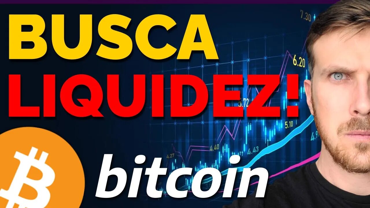 BITCOIN: BUSCA LIQUIDEZ!! [E agora...?]