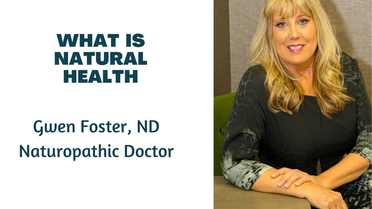 What Is Natural Health?