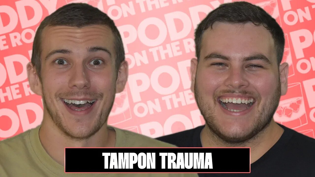 Tampon Trauma