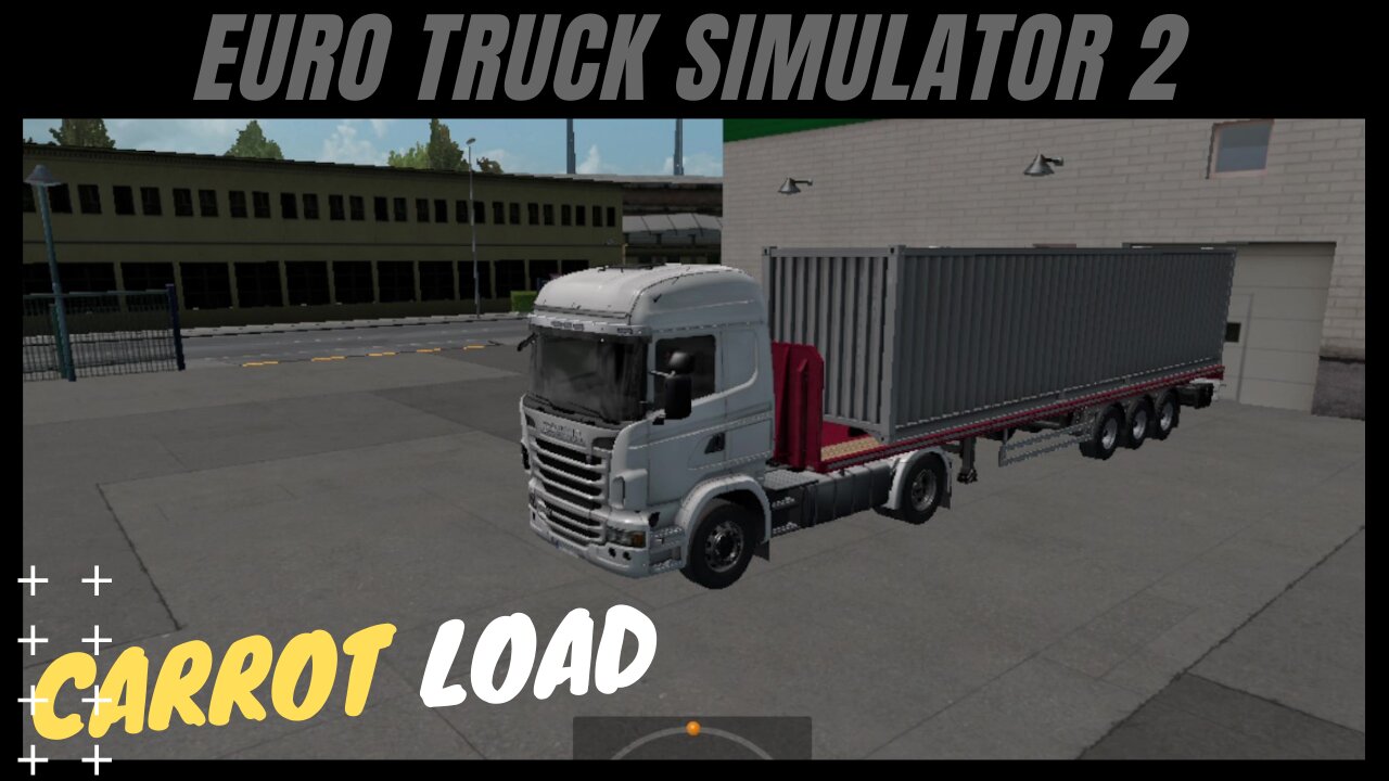 🚚 [2021] CARROT LOAD - EURO TRUCK SIMULATOR 2 (# 16)