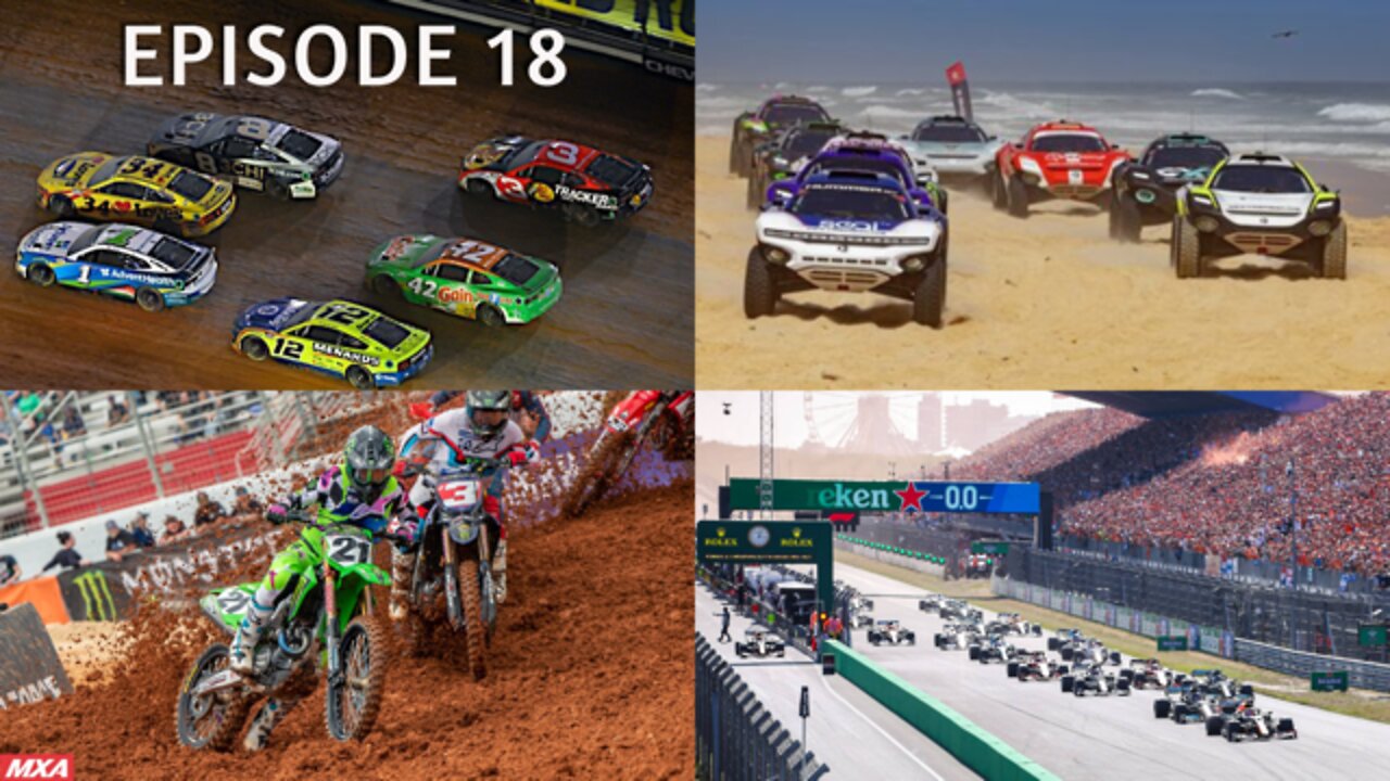 Episode 18 - NASCAR Bristol Motor Speedway Dirt Race, IndyCar, SuperCross Triple Crown, and More