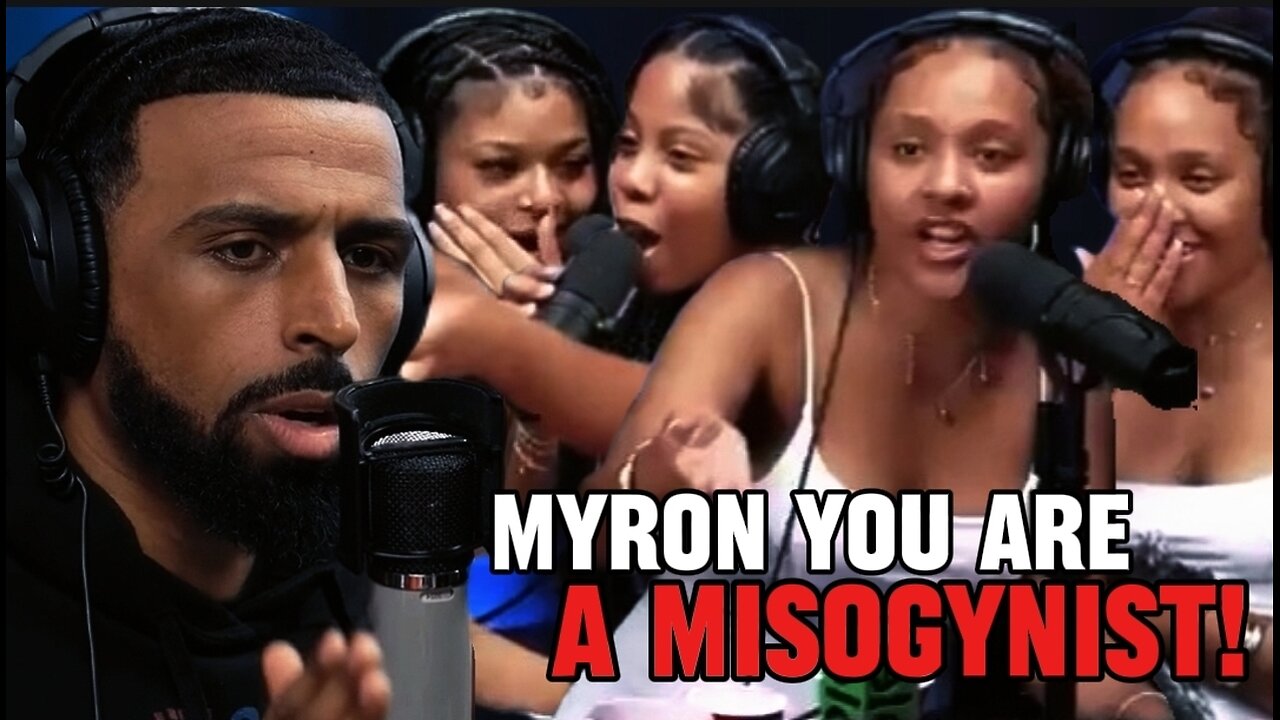 MYRON DESTROYED BW Saying He hates Women