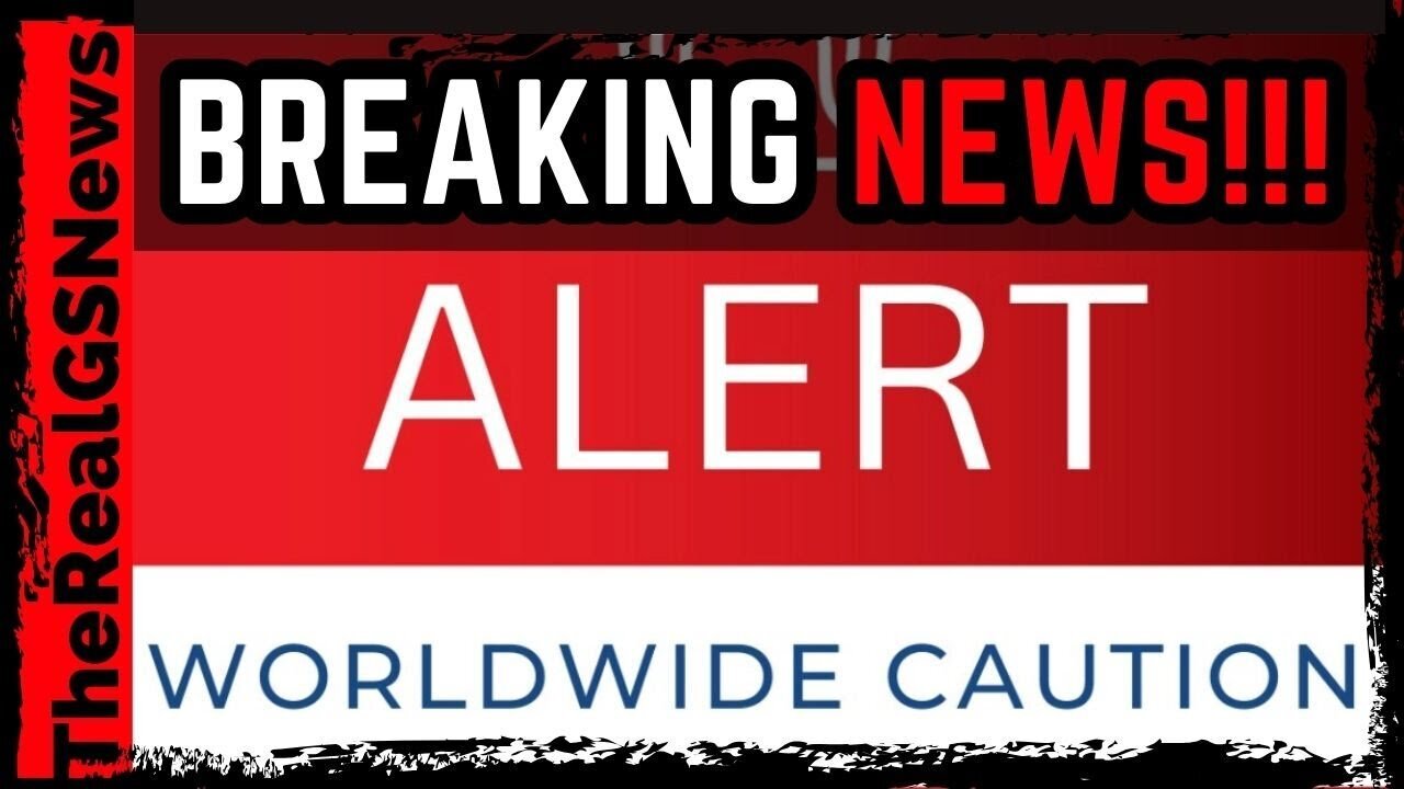 Breaking - U.S. Issues Worldwide Alert - 10/26/24.