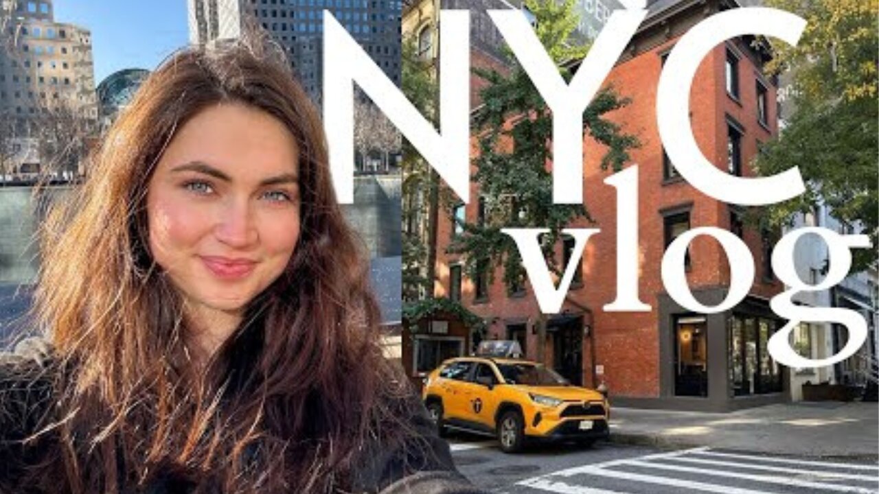 NYC VLOG: Day in the Life Exploring the City and Living my Best Life