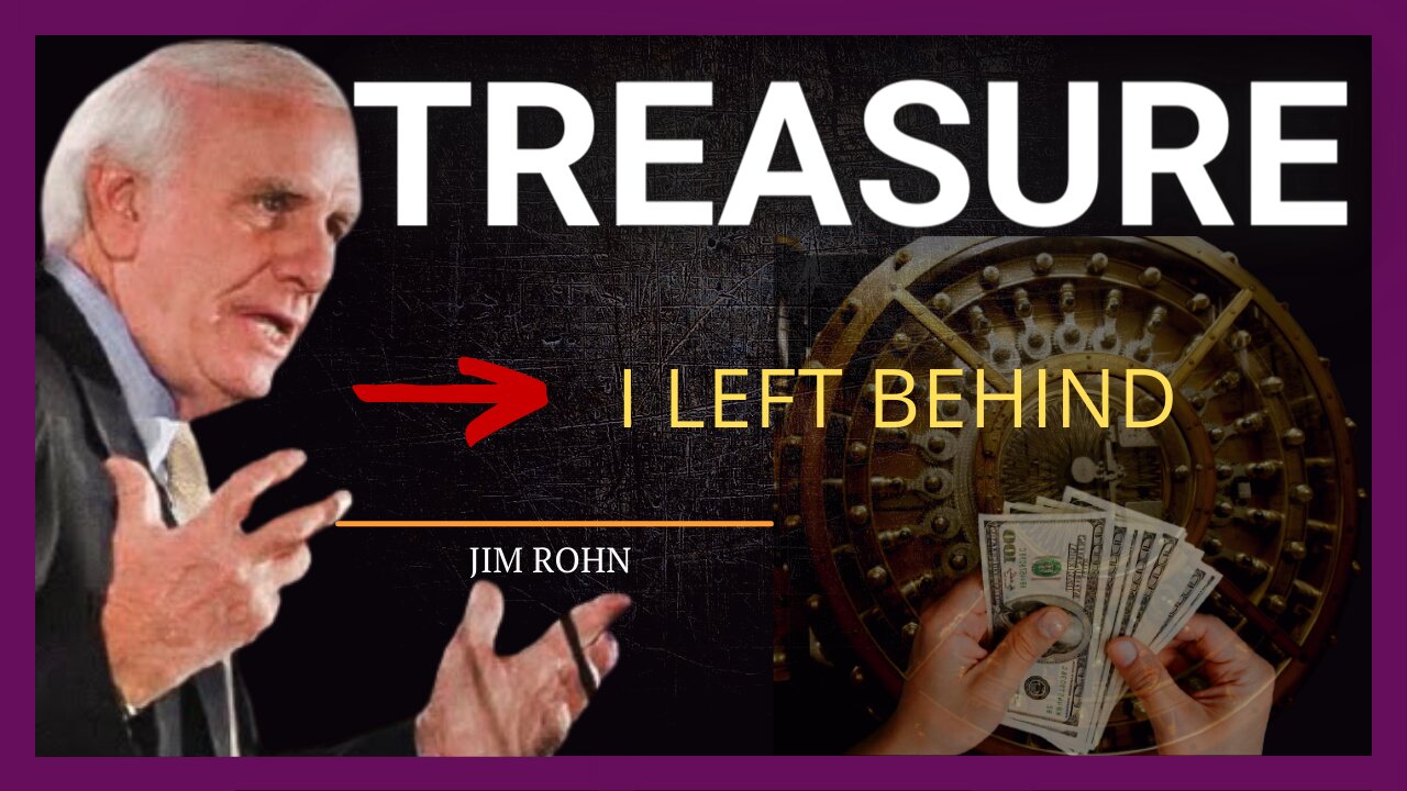 Treasure Left Behind By Jim Rohn