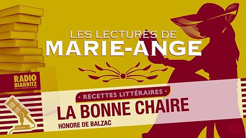 Marie Ange - Honore de Balzac, la bonne chaire