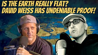 [Open Your Reality] Making The Case For Flat Earth with David Weiss (full screen) [Dec 26, 2022]