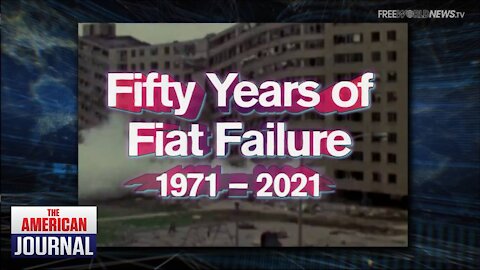 50 years of Fiat Currency - How America Changed Forever in 1971