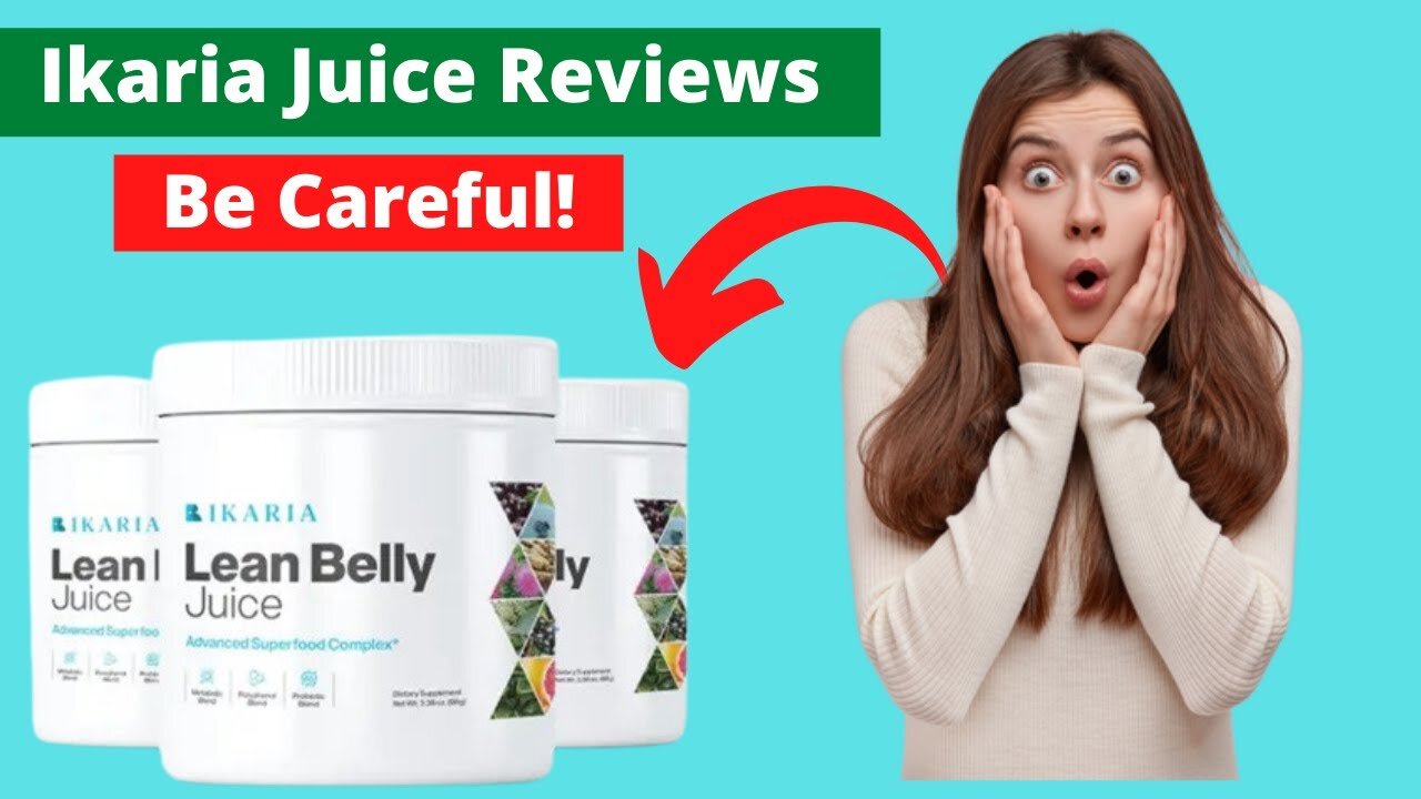 Ikaria Lean Belly Juice Reviews | Does Ikaria Lean Belly Juice Work? | Ikaria Juice Honest Reviews