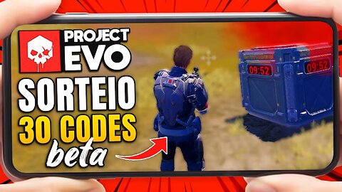 PROJECT EVO 🎁 SORTEIO DE 30 CÓDIGOS DA BETA ( TESTE BETA ) RUST MOBILE