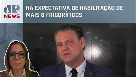 Carlos Fávaro diz que a China desbloqueou três frigoríficos brasileiros