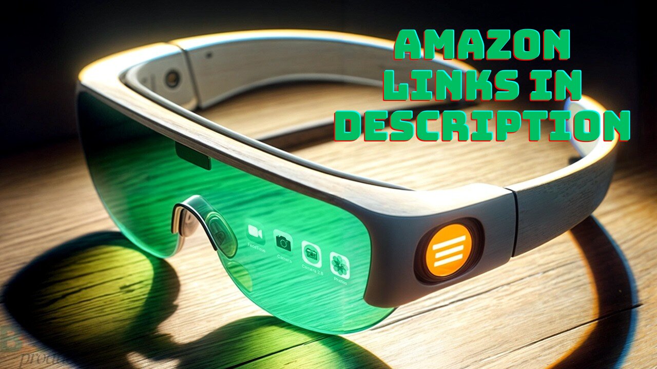 5 Best Smart Glasses That Will Blow Your Mind in 2025