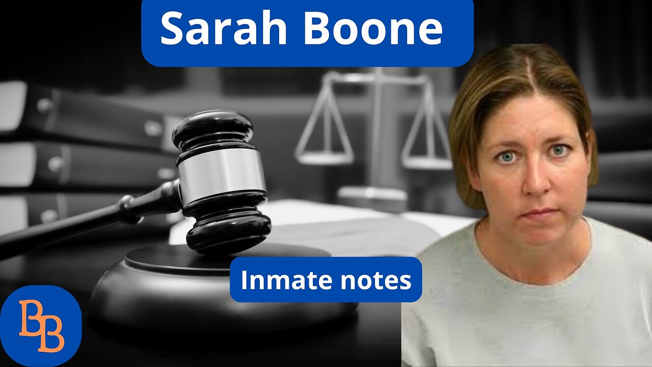 Sarah Boone inmate notes