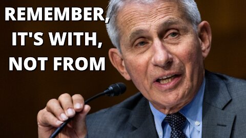 Fauci Tells Us Something We Already Knew