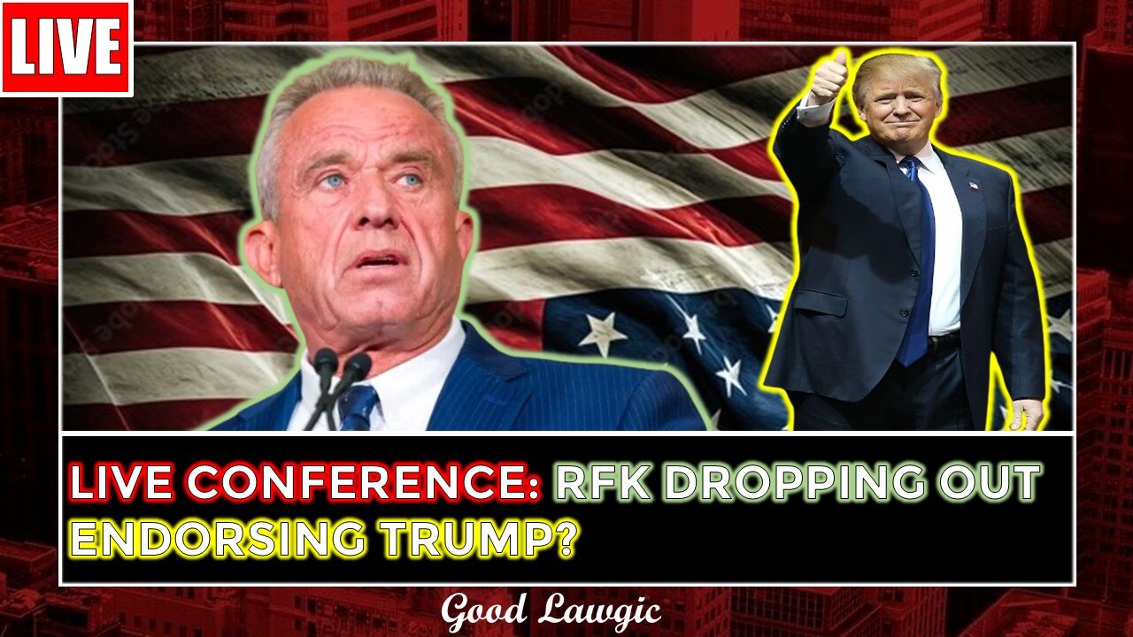 LIVE Conference: RFK DROPPING UT!- Will He Endorse Trump?