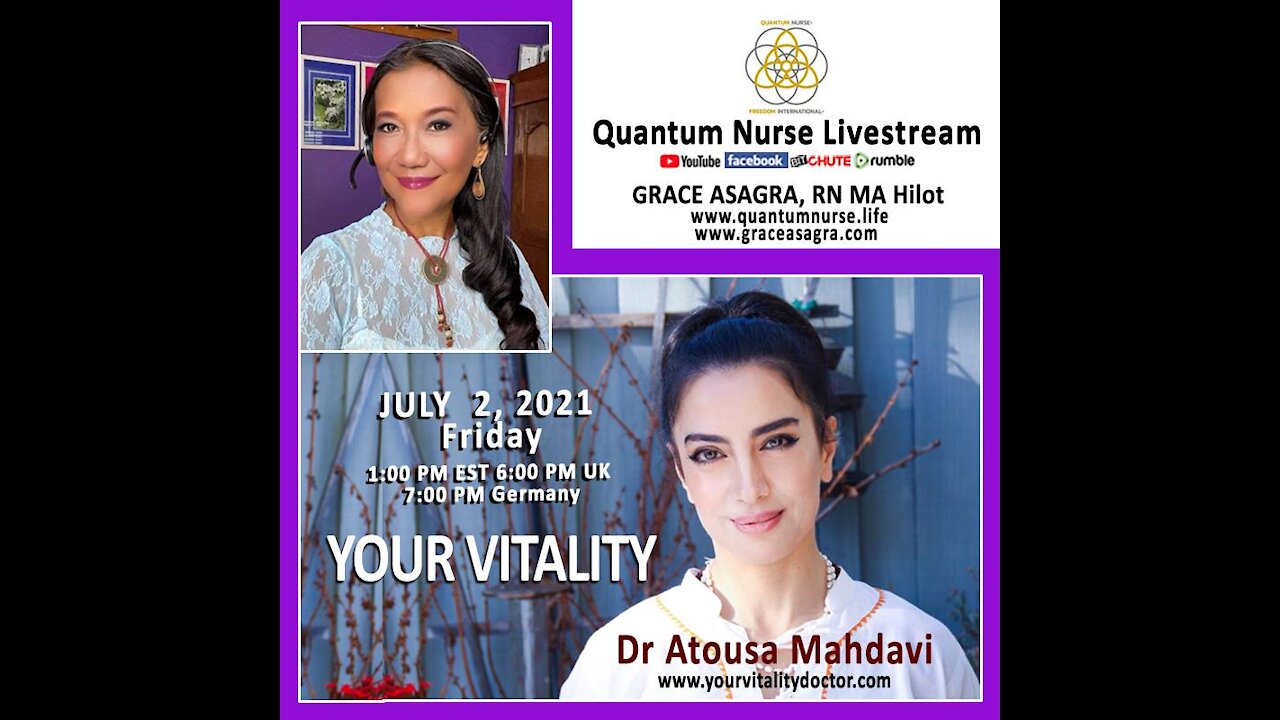 Dr.Atousa Mahdavi - "Your Vitality: The Functional and Ayurvedic Way" @ Quantum Nurse Livestream